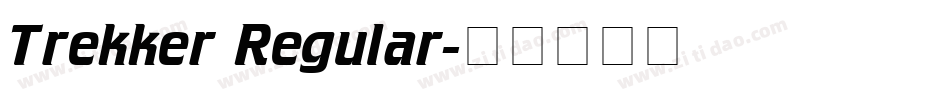Trekker Regular字体转换